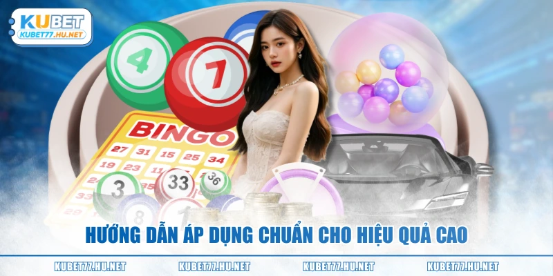 Hướng dẫn áp dụng chuẩn cho hiệu quả cao